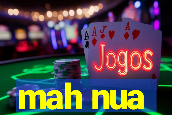 mah nua